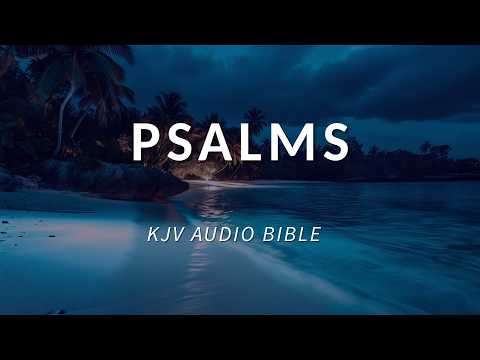 19 | Psalms - KJV | Voice Only