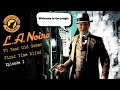 L.A. Noire - Officer Mojave on the Case (Ep. 1)