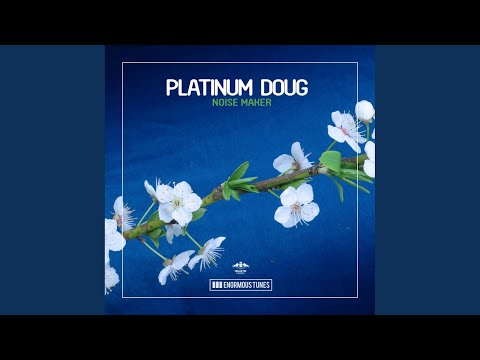 Noise Maker (Original Club Mix)