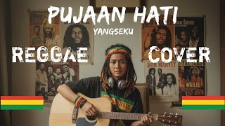 Download lagu Pujaan Hati - Yangseku (REGGAE COVER) by Aing Rajit mp3 Download lagu Pujaan Hati - Yangseku (REGGAE COVER) by Aing Rajit mp3
