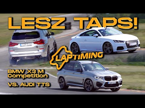 Lesz TAPS! - Audi TTS vs. BMW X3M Competition (Laptiming Ep. 276.)
