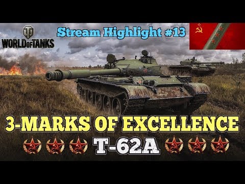3-MARKING THE T-62A || World of Tanks: Mercenaries || Stream Highlight #13