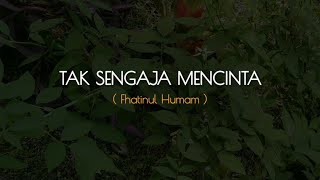 Download lagu PUISI CINTA - TAK SENGAJA MENCINTA | MUSIKALISASI | BAPER @JejakSulas mp3