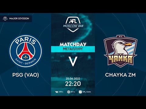 AFL22. Major division . Day 7. PSG (VAO) - Chayka ZM