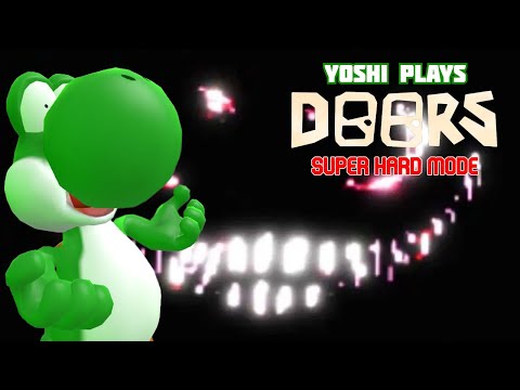 Yoshi plays - ROBLOX DOORS !!! (Super Hard Mode)
