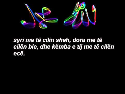 La ilahe ilall llah1 - Hadith Kudsi ( Hadith i Shenjt )