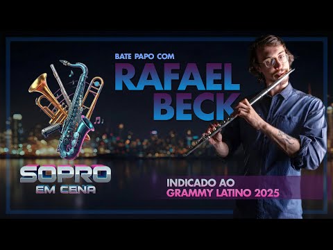 Sopro em Cena and Rafael Beck