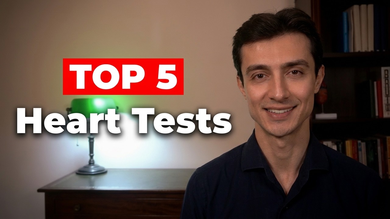 Cardiologist explains Top 5 tests for your heart