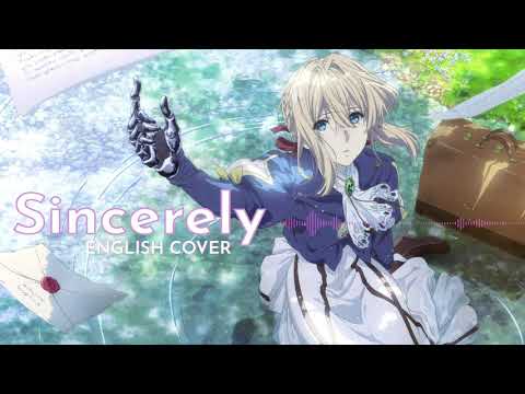 Violet Evergarden OP - "Sincerely" | ENGLISH COVER MALE