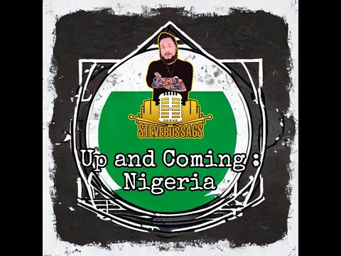 Up and Coming : Nigeria - Piece of Advice for upcoming artists