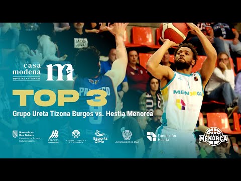 🔝 𝑻𝑶𝑷 𝟑 𝑪𝒂𝒔𝒂 𝑴𝒐𝒅𝒆𝒏𝒂 | 𝐉𝟑𝟐 𝐋𝐄𝐁 𝐎𝐫𝐨 𝟐𝟑/𝟐𝟒: Grupo Ureta Tizona Burgos 83-88 Hestia Menorca