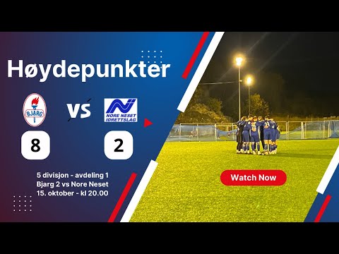 Høydepunkter Bjarg 2 vs Nore Neset (15.10.24)