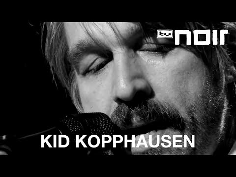 Kid Kopphausen - Zieh dein Hemd aus Moses (live bei TV Noir)