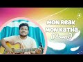 Mon Reak Mon Katha Cover Acoustic Santali Song