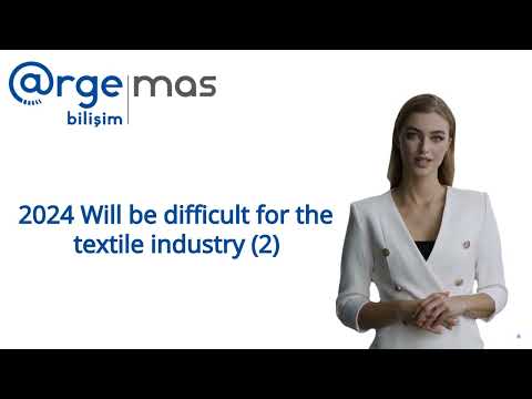 2024 Will Be Difficult for the Textile Industry (Part 2)