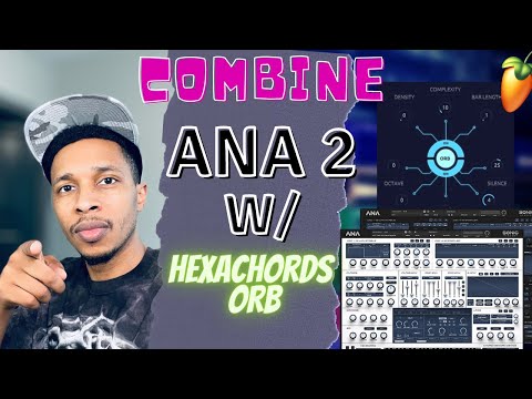 THIS Plugin Made My Beat for ME Part 3 ANA 2 | Hexachords Orb VST plugin