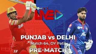 #PBKSvDC | Cricbuzz Live: Match 64, Punjab v Delhi, Pre-match show