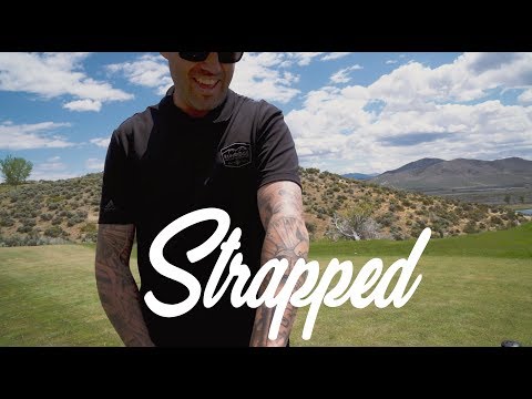 Strapped (Reno): Part 2, "Killer Mike" at Sunridge GC