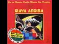 Tumbito (Kaluyo)- Maya Andina