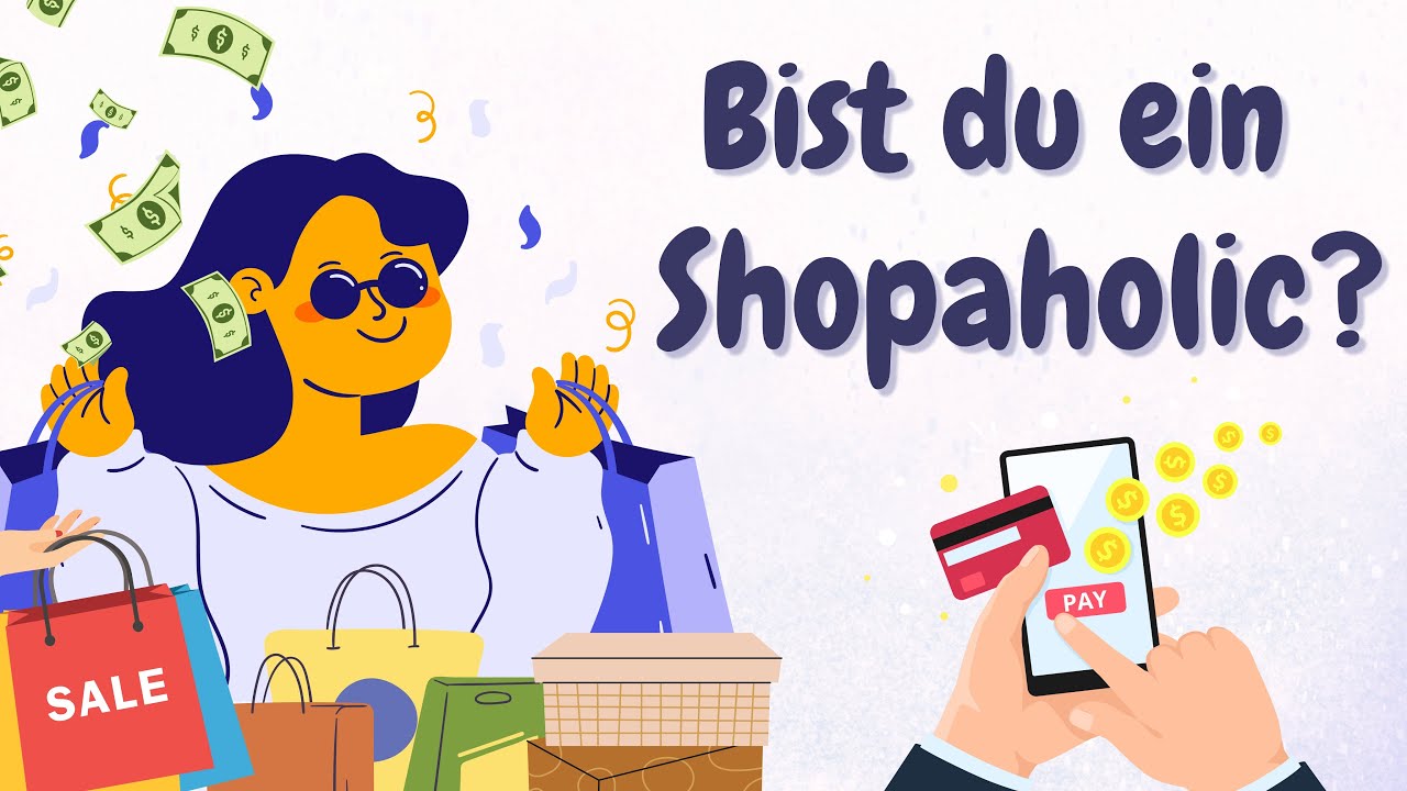 Learn German | German Podcast | Ep 53: Bist du ein Shopaholic?
