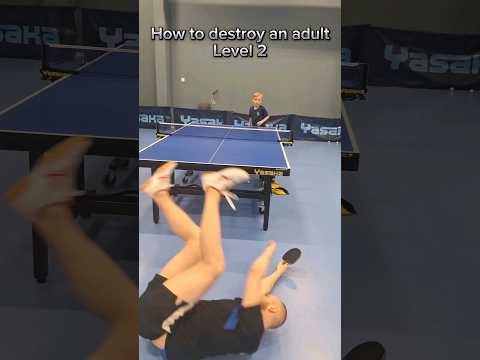 How to destroy an adult in table tennis Level 1-5