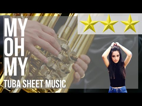 Tuba Sheet Music: How to play My Oh My by Camila Cabello ft DaBaby