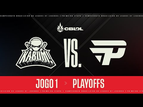 CBLOL 2022: 1ª Etapa - Playoffs | KaBuM! Esports x paiN Gaming (Jogo 1)