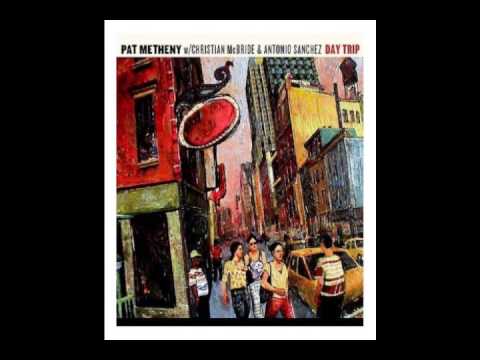 Calvin's Keys - Pat Metheny Trio - Day Trip
