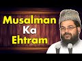 Musalman Ka Ehtram By Shamsuddin Salafi
