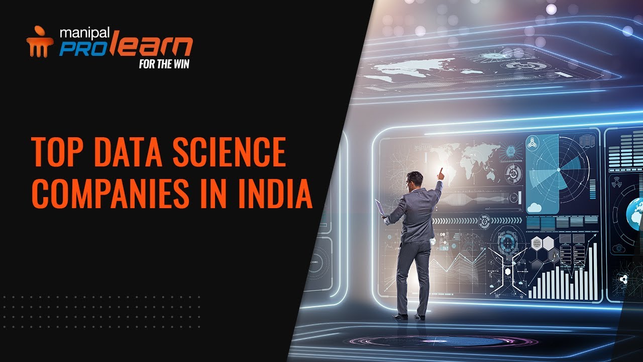 Top Data Science Companies in India | Data Science Jobs | Manipal ProLearn