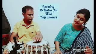 Learn Jat Taal | Tutorial | kafi Tumri | Moumita Mitra