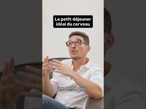 Le petit-déjeuner idéal du cerveau