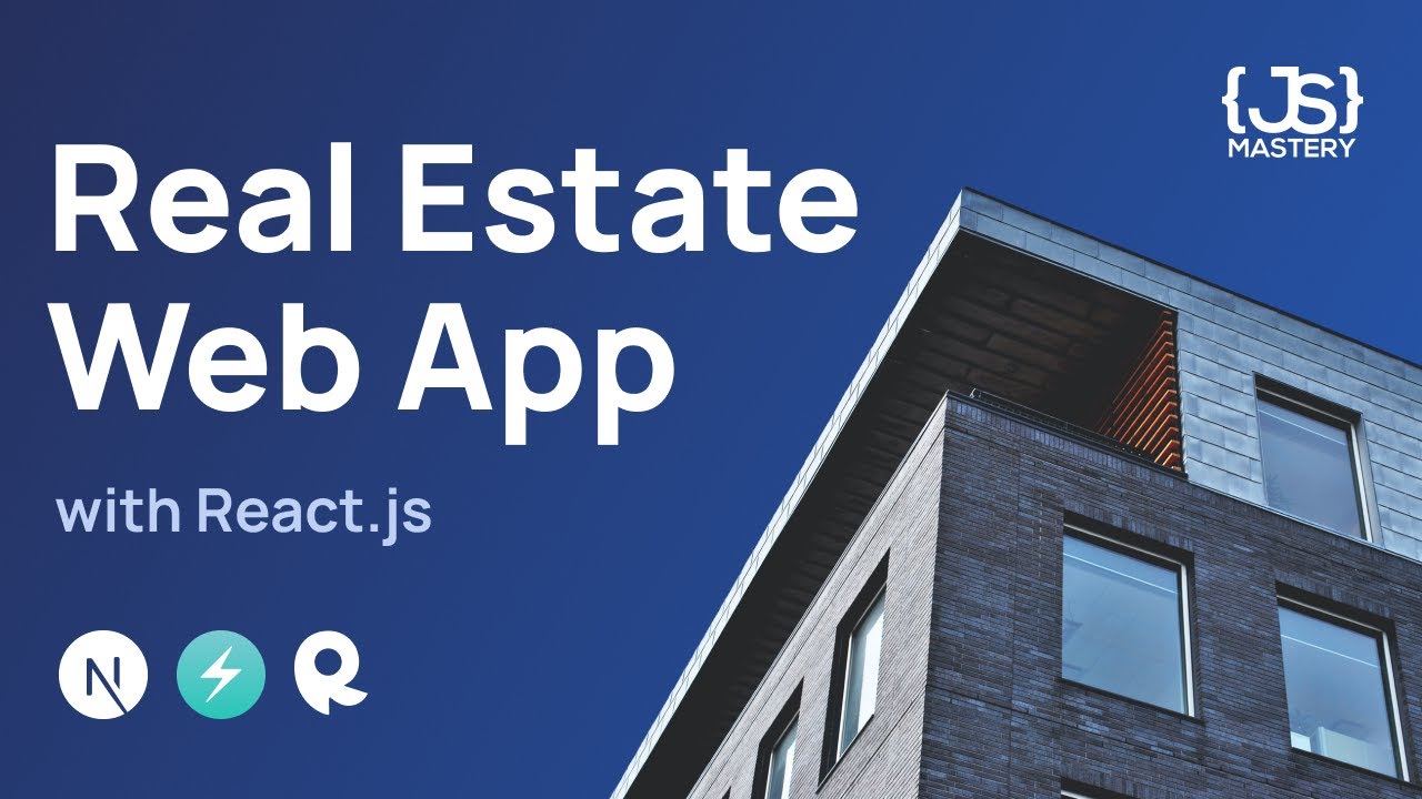 Building and Deploying a Modern Real Estate Application with React and Next.js