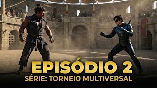 O Torneio Multiversal Episódio 2 [DC, KOF, Street fighter, Mortal Kombat] Feito por Fã 