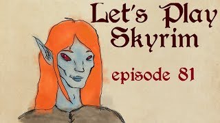 Adventures With Mercer! Let's Play Skyrim Episode 81