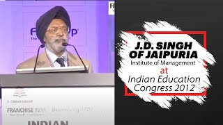 J.D. Singh of Jaipuria Institute of Management at Indian Education Congress 2012  image