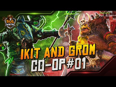 Ikit & Grom Co-op! Total War Warhammer 2 Let's Play - Ep.1 - Intro (Very Hard)