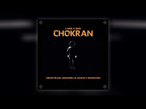 MISTER ONE X DKN - CHOKRAN