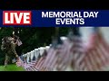 LIVE COVERAGE Memorial Day Events