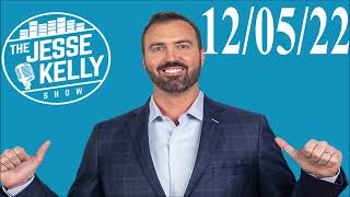 The Jesse Kelly Show 🔴 The Twitter Files 🔴 12/05/2022