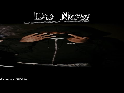 FREE Drill x Kyle Ricch Type Beat- "Do Now" Prod.by JERM