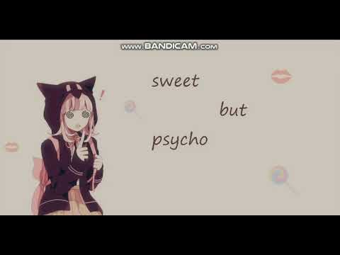 Nightcore - Sweet but psycho