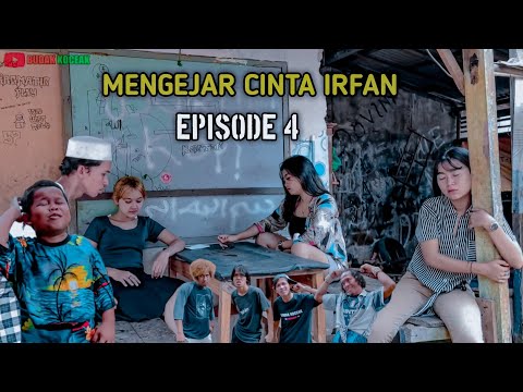 mengejar-cinta-irfan-episode-4