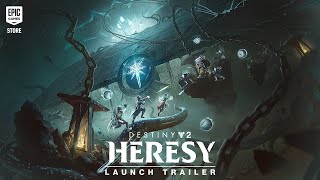 Destiny 2: Heresy Launch Trailer Trailer
