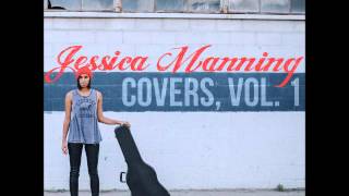 Blue Eyes Blind -- ZZ Ward Cover by Jessica Manning