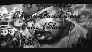 DJ stew the Burial Song