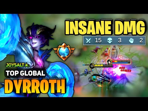 HYPERCARRY! Dyrroth Best Build 2022 [ Top Global Dyrroth Gameplay ] JoySalt★. - Mobile Legends