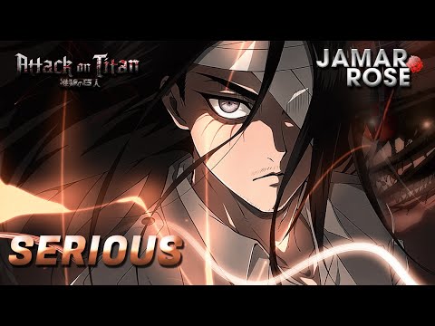ATTACK ON TITAN RAP | “SERIOUS” | JAMAR ROSE x GODZTHEDON x SIVADE