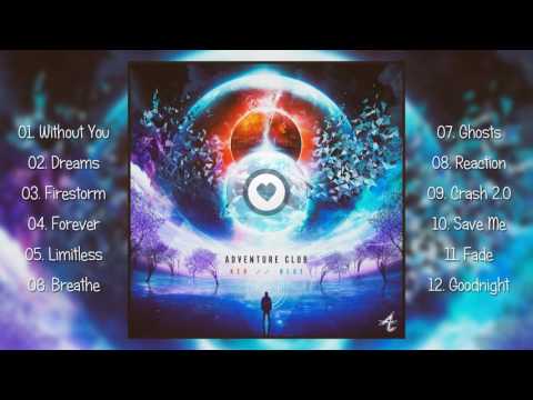Adventure Club - Red // Blue (2016) [FULL ALBUM]