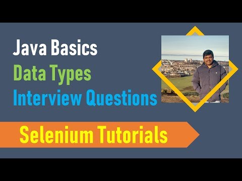 4a Java Basics For Selenium Java Data Types Interview Questions Part 1